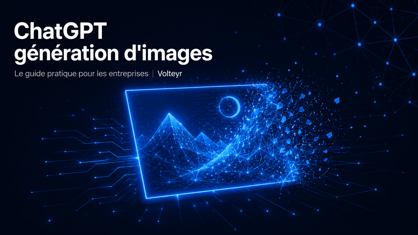 ChatGPT génération d'images : guide pratique pour les entreprises