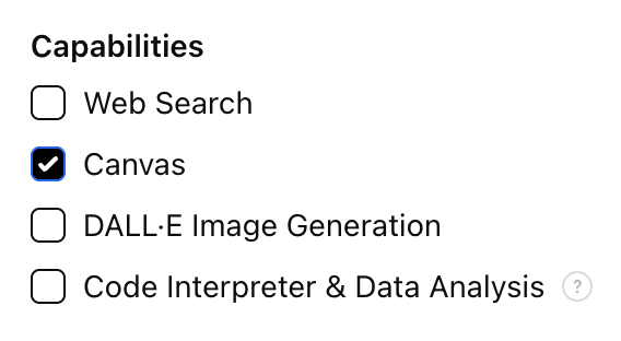 Section Capabilities du GPT Builder de ChatGPT avec la case Canvas cochée, à côté des options Web Search, DALL-E Image Generation et Code Interpreter, montrant comment activer Canvas pour un GPT personnalisé